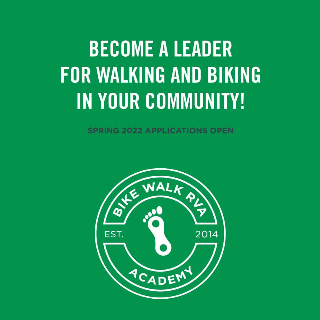 Applications for Spring 2022 Bike Walk RVA Academy Now Open Sports